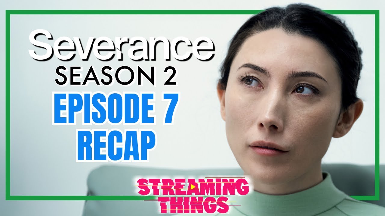 Severance S2:E7 "Chikhai Bardo"