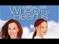 Where The Heart Is Movie