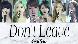 Download lagu How Would T-ARA(OT6) Sing 'Don't Leave' T-ARA(OT8) mp3 Download lagu How Would T-ARA(OT6) Sing 'Don't Leave' T-ARA(OT8) mp3