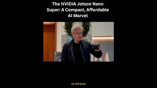 The NVIDIA Jetson Nano Super: A Compact, Affordable AI Marvel
