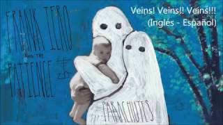 Frank Iero and the patience - Veins! Veins!! Veins!! (Inglés - Español)