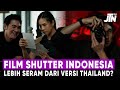 The Original Thai Director Of Shutter Praises Vino G Bastian For His Indonesian Version