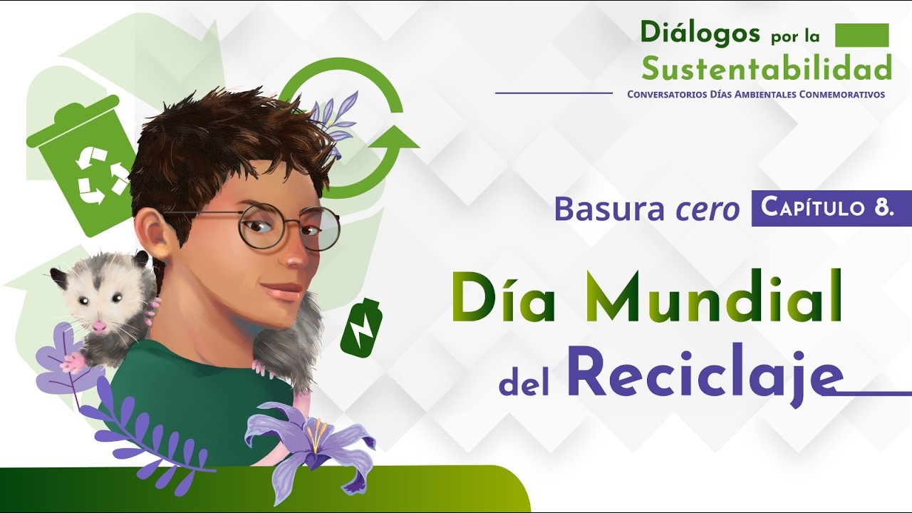♻️ ¿Es posible vivir sin generar basura? | Día Mundial del Reciclaje