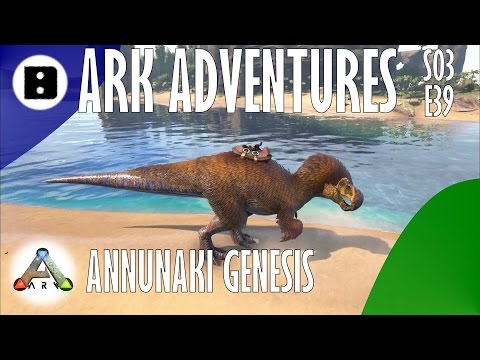 ARK Adventures S03E39 - The Center - New Annunaki Release, Trophy Hunting and DodoRex Tame