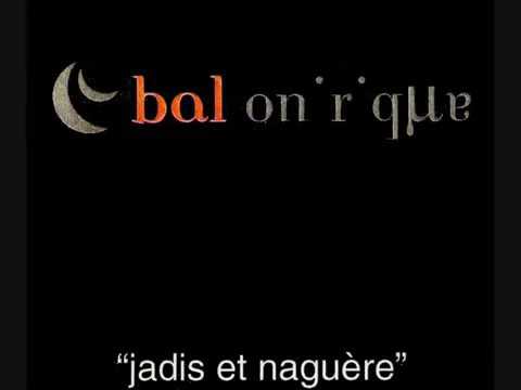 Bal Onirique - Jadis Et Naguère