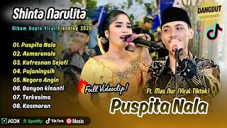 Download lagu Shinta Narulita ft Mas Jawa (Mas Nur) - PUSPITA NALA - ASMARANALA - PUJANINGSIH || FULL ALBUM KOPLO mp3