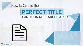 How to Write a Research Paper Title