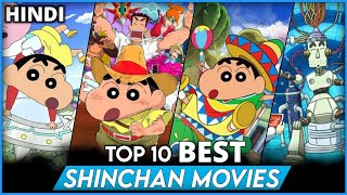 TOP 10 BEST MOVIES OF SHINCHAN IN HINDI  TOP 10 MO