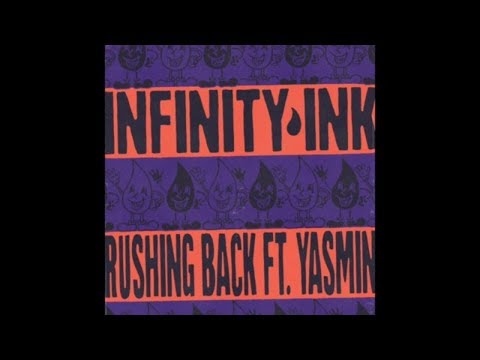 Infinity Ink - Rushing Back Ft. Yasmin (Brett Johnson's Dub Mix)