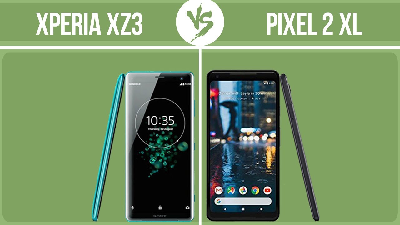 Sony Xperia XZ3 vs Google Pixel 2 XL ✔️
