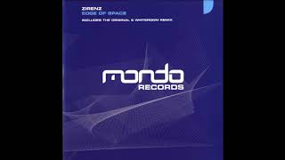 Zirenz - Edge Of Space (Whiteroom Remix) (2006)