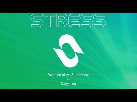 Because of Art & Ladebare - Everything