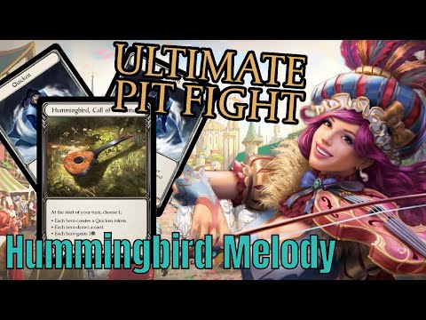 UPF Hummingbird Melody? | Ultimate Pit Fight | FaB Deck Tech