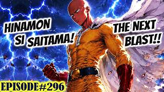 Saitama!! Hinamon Sa Next Battle Field! | The Next Blast! |  One Punch Man Season 4 EP 296