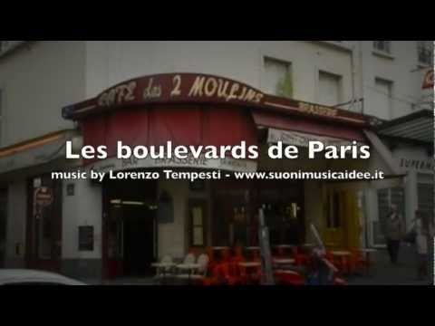 musica francese - Les boulevards de Paris - Lorenzo Tempesti