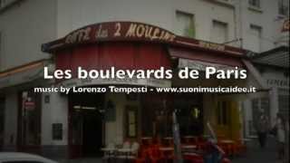 musica francese - Les boulevards de Paris - Lorenzo Tempesti