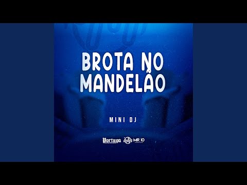 Brota no Mandelão