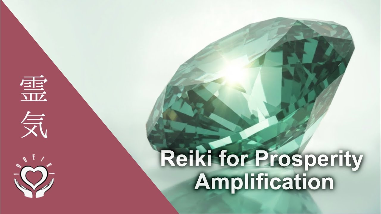 Reiki Prosperity Amplifier [Supercharge Abundance - All Life Areas]
