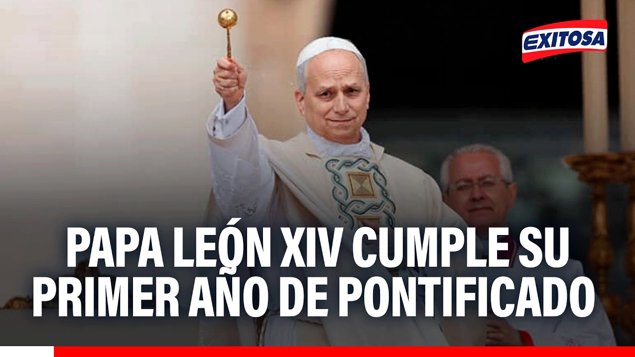🔴🔵 Papa León XIV cumple su primer año de pontificado y La Libertad lo celebrará con actividades