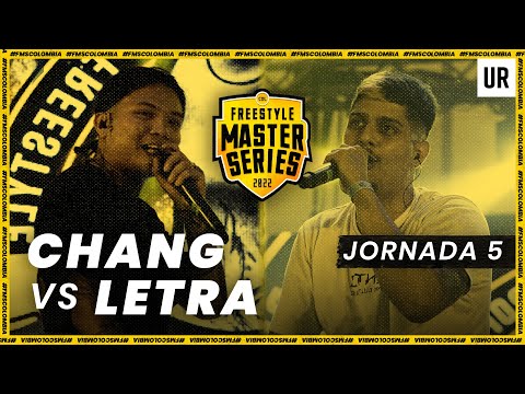 CHANG VS LETRA | #FMSCOLOMBIA 2022 - Jornada 5 | Urban Roosters