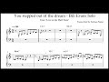 You stepped out of the dream - Bill Evans Solo Transcription from "Liva at the Half Note"