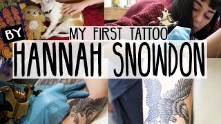 My First Tattoo | Hannah Snowdon