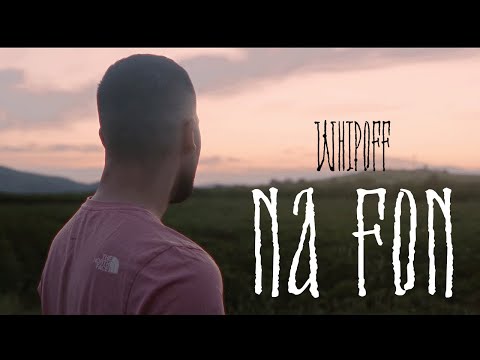 WHIPOFF - NA FON [Official Video]
