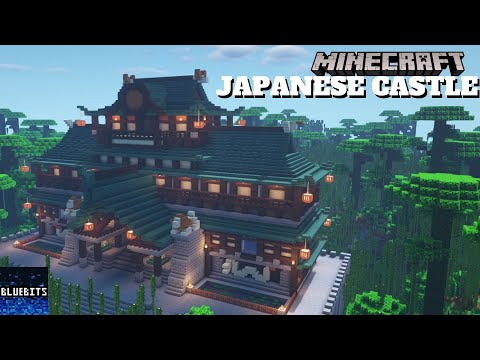 BlueBits - Minecraft Tutorial - How to Build a Japanese Castle