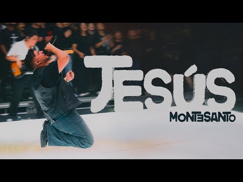 Jesus - Montesanto (Official Video)
