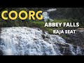 Exploring COORG ABBEY FALLS RAJA SEAT MADIKERI KODAGU MADIKERI EP 02