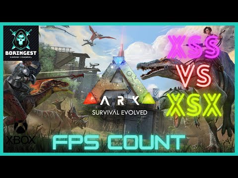 Xbox Series S vs X: Ark Survival Evolved