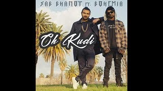 Oh kudi - Sab Bhanot-Bohemia (Lyrics Video)