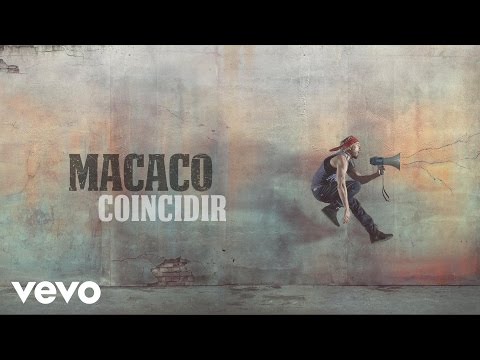 Macaco - Coincidir (Audio)