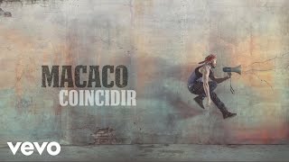 Macaco - Coincidir (Audio)