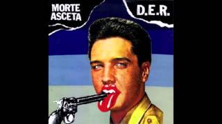 Morte Asceta / D.E.R. (Full Album)