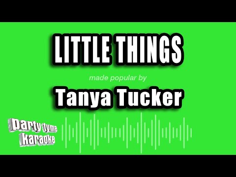 Little Things - Tanya Tucker