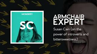 Susan Cain (on the power of introverts and bittersweetness) | Armchair Expert with Dax Shepard