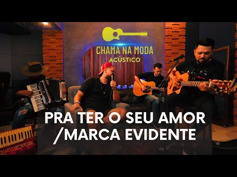 Zé Lucas e Benício - Pra Ter o Seu Amor / Marca Evidente. #ChamaNaModa (Cover Acústico)