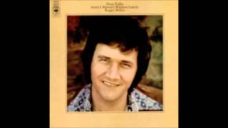 Roger Miller - The 4th Of July