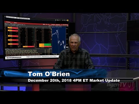 December 20th 4PM ET Market Update with Tom O'Brien on TFNN