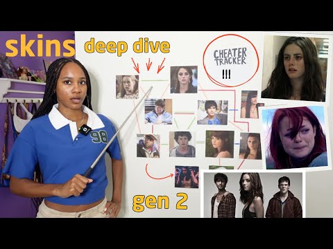 a deep dive into the lore of Skins UK (generation 2)