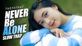 Download lagu Slow Trap ❗ Never Be Alone ( DJ Topeng Remix ) mp3