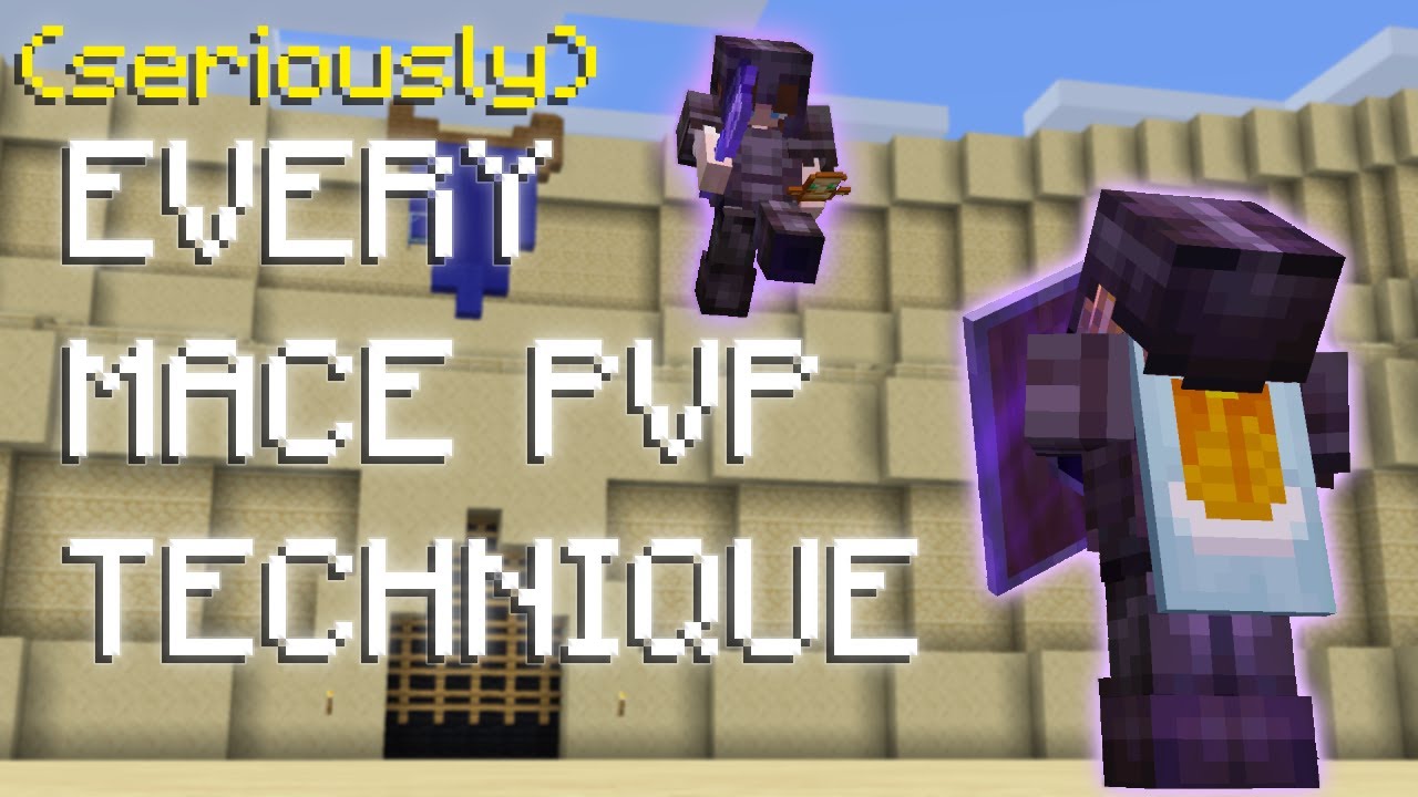 Every Mace PvP Technique (Seriously)