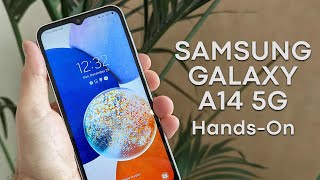Samsung Galaxy A14 5G Hands-On - One of the Cheapest Phones you&#039;ll find in 2023 with these specs!