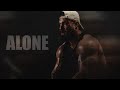 ALONE Chris Bumstead Gym Motivation