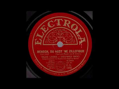Mensch, du hast 'ne Zillefigur / Trude Lieske und Siegfried Arno