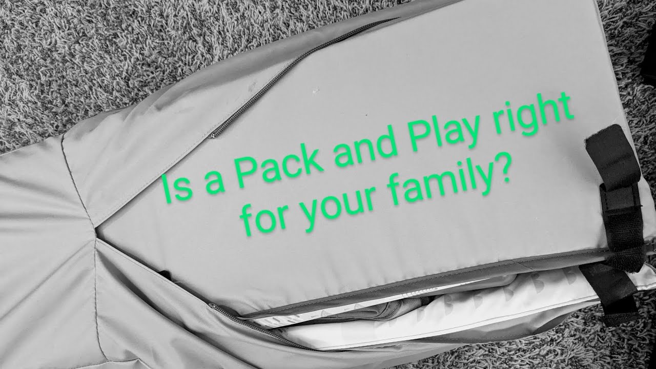 The Pros and Cons of a Pack and Play Pros and Cons