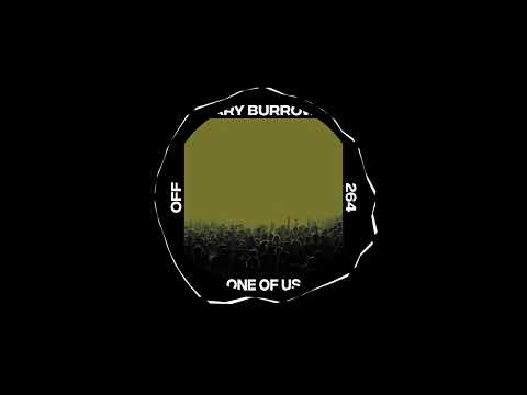 Gary Burrows - One Of Us (Original Mix)