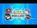 Opening 10 Steam Rolled Arin Ross Barry Suzy