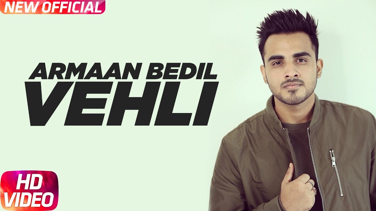 Vehli Lyrics  | Vehli | Armaan Bedil | Rox A